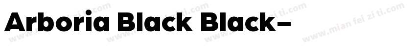 Arboria Black Black字体转换